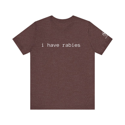 Rabies t-shirt