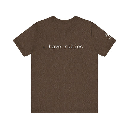 Rabies t-shirt