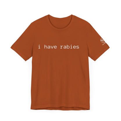 Rabies t-shirt