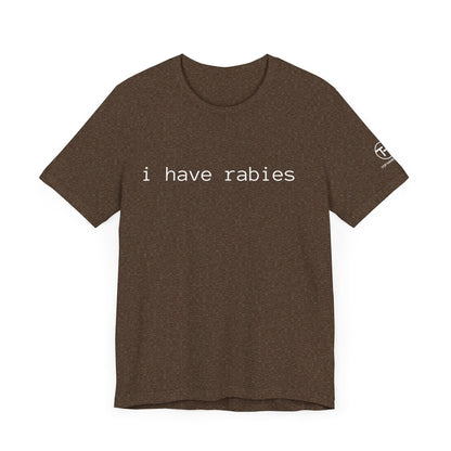 Rabies t-shirt