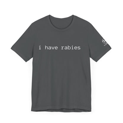 Rabies t-shirt