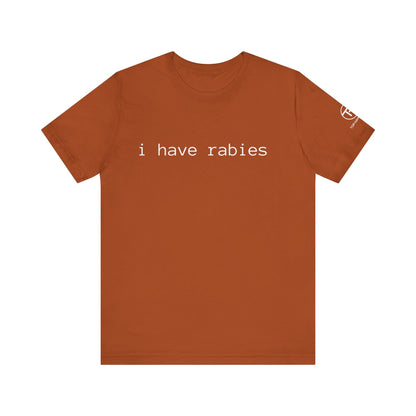 Rabies t-shirt