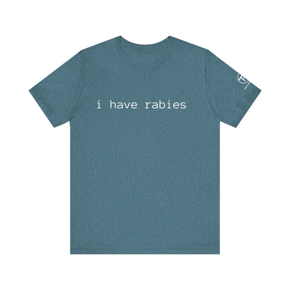 Rabies t-shirt