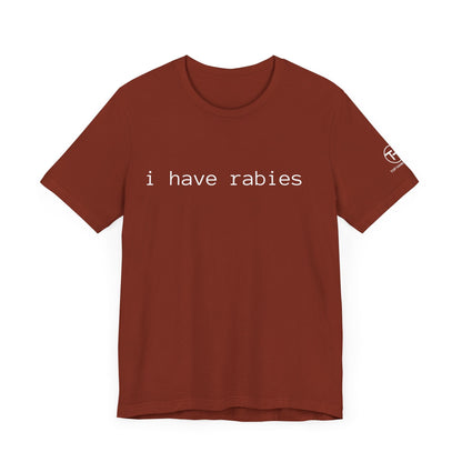Rabies t-shirt