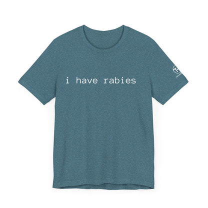 Rabies t-shirt