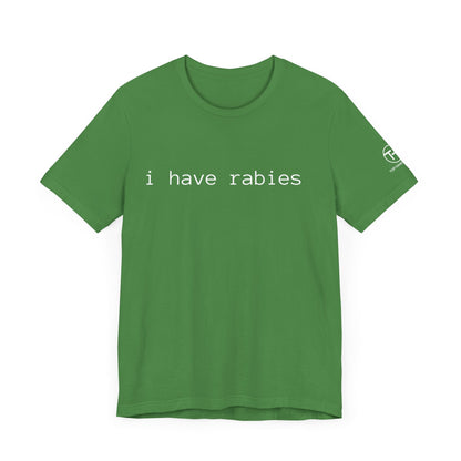 Rabies t-shirt